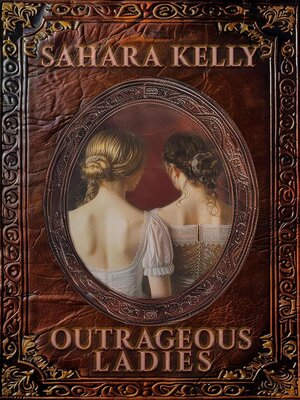 cover image of Outrageous Ladies